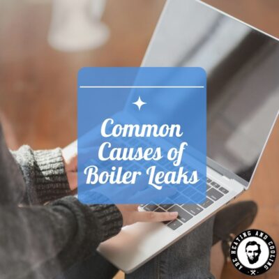 5 Common Causes of Boiler Leaks