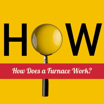 How Does a Furnace Work?